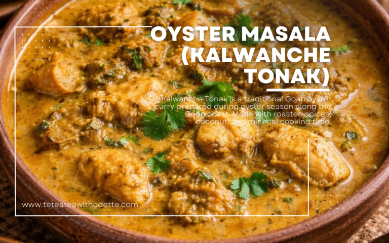 Oyster Masala (Kalwanche Tonak)