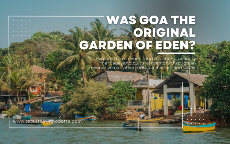 Was Goa the Original Garden of Eden?